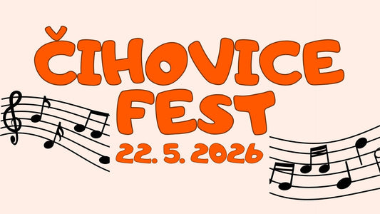 Přijďte na Čihovice Fest